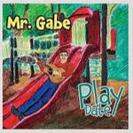 Mr. Gabe - "Play Date"